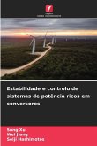 Estabilidade e controlo de sistemas de potência ricos em conversores Estabilidade e controlo de sistemas de potência ricos em conversores