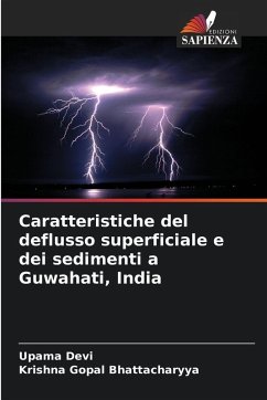 Caratteristiche del deflusso superficiale e dei sedimenti a Guwahati, India - Devi, Upama;Bhattacharyya, Krishna Gopal