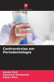 Controvérsias em Periodontologia
