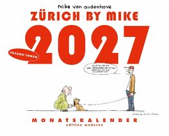 Cover Zürich by Mike, Monatskalender 2027