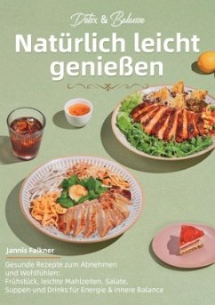 Detox & Balance - Natürlich leicht genießen