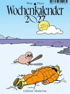 Volltreffer - Wochenkalender 2027 - Kunz, Jonathan;Pich, Elizabeth;War and Peas
