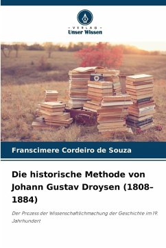 Cover Die historische Methode von Johann Gustav Droysen (1808-1884)