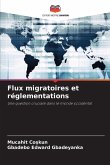 Flux migratoires et réglementations