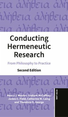 Conducting Hermeneutic Research - Moules, Nancy J.;McCaffrey, Graham;Field, James C.