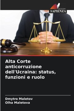 Cover Alta Corte anticorruzione dell'Ucraina: status, funzioni e ruolo