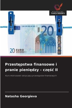 Przest¿pstwa finansowe i pranie pieni¿dzy - cz¿¿¿ II - Georgieva, Natasha