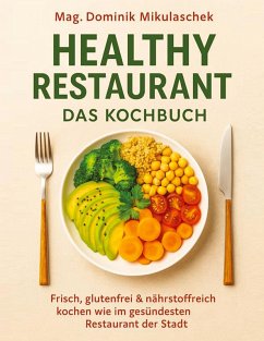Cover Healthy Restaurant - Das Kochbuch