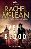 Veil of Blood - A Madrid Mystery