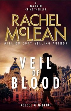 Veil of Blood - A Madrid Mystery - McLean, Rachel