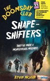 The Doomsday Club: Shape-Shifters (eBook, ePUB)