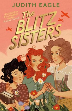 The Blitz Sisters (eBook, ePUB) - Eagle, Judith
