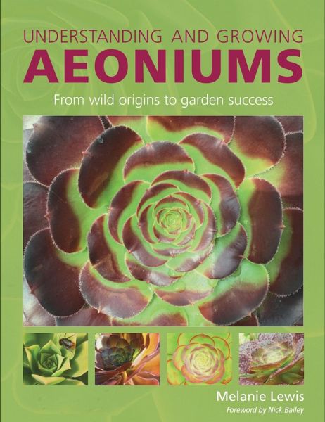 Understanding and Growing Aeoniums (eBook, ePUB) Understanding and Growing Aeoniums (eBook, ePUB)