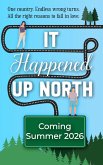 Booked for Love (It Happened Up North, #11) (eBook, ePUB) Booked for Love (It Happened Up North, #11) (eBook, ePUB)