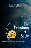 Die Erfindung der Seele (eBook, ePUB)