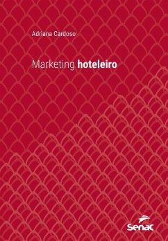 Marketing hoteleiro (eBook, ePUB) - Cardoso, Adriana