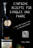 Einfache Rezepte für Singles und Paare (eBook, ePUB)