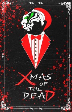 Cover XMAS of the Dead (A Dandy World, #2) (eBook, ePUB)