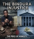 The Bindura Injustice (eBook, ePUB) The Bindura Injustice (eBook, ePUB)
