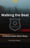 Walking the Beat (eBook, ePUB)