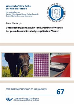 Cover Untersuchung zum Insulin- und Argininstoffwechsel bei gesunden und insulindysregulierten Pferden (eBook, PDF)