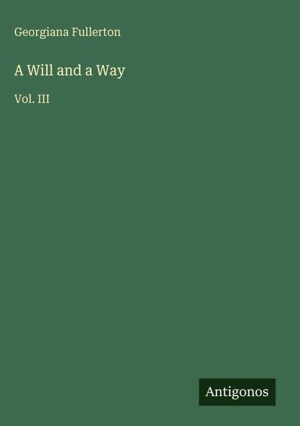 A Will and a Way
