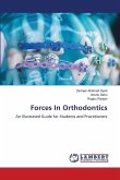 Forces In Orthodontics Forces In Orthodontics
