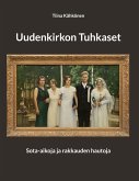 Uudenkirkon Tuhkaset Uudenkirkon Tuhkaset
