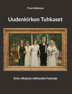Uudenkirkon Tuhkaset - Kähkönen, Tiina