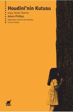 Houdininin Kutusu - Phillips, Adam