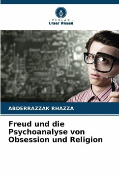 Cover Freud und die Psychoanalyse von Obsession und Religion