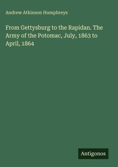 Cover From Gettysburg to the Rapidan. The Army of the Potomac, July, 1863 to April, 1864