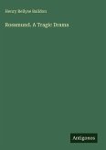 Rosamund. A Tragic Drama