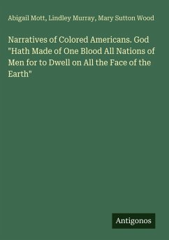 Narratives of Colored Americans. God 