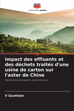 Cover Impact des effluents et des déchets traités d'une usine de carton sur l'aster de Chine