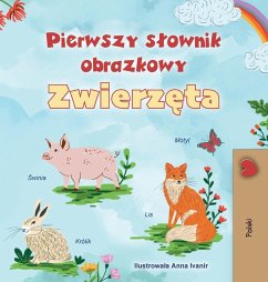First Picture Dictionary - Animals (Polish Children's Book) First Picture Dictionary - Animals (Polish Children's Book)
