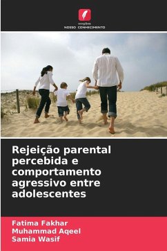 Cover Rejeição parental percebida e comportamento agressivo entre adolescentes