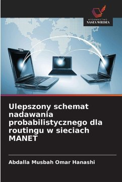 Cover Ulepszony schemat nadawania probabilistycznego dla routingu w sieciach MANET