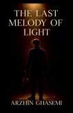 The Last Melody Of Light