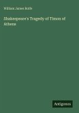 Shakespeare's Tragedy of Timon of Athens Shakespeare's Tragedy of Timon of Athens