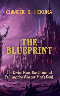 The Blueprint - Ihekuna, Chimezie B.