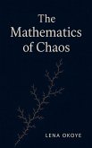 The Mathematics of Chaos
