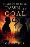 Dawn of Coal