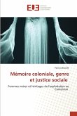 Mémoire coloniale, genre et justice sociale