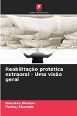 Reabilitação protética extraoral - Uma visão geral