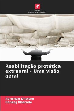 Cover Reabilitação protética extraoral - Uma visão geral