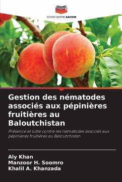 Cover Gestion des nématodes associés aux pépinières fruitières au Baloutchistan
