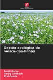 Gestão ecológica da mosca-das-linhas