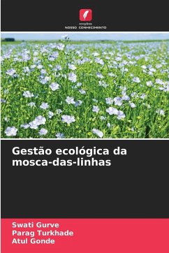 Gestão ecológica da mosca-das-linhas - Gurve, Swati;Turkhade, Parag;Gonde, Atul Gestão ecológica da mosca-das-linhas - Gurve, Swati;Turkhade, Parag;Gonde, Atul