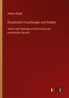 Etruskische Forschungen und Studien